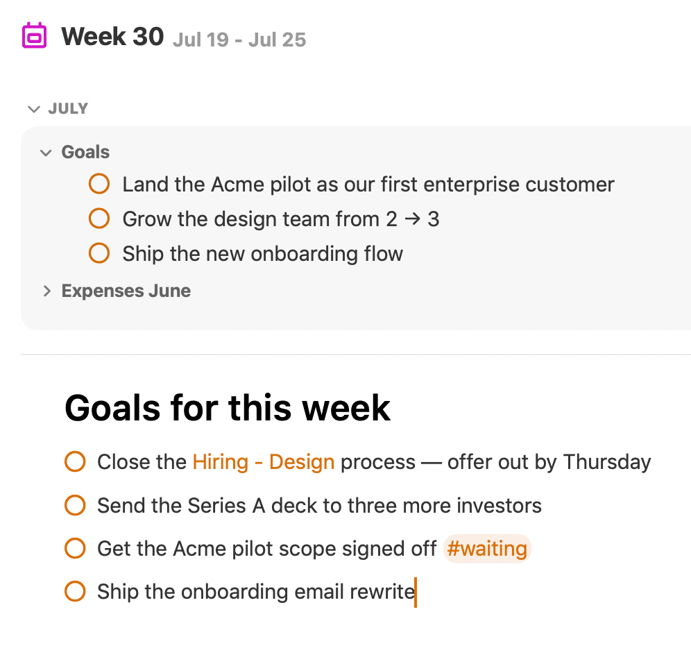 A weekly note with this week's goals below the July monthly goals